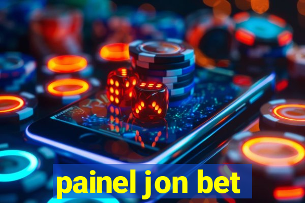 painel jon bet